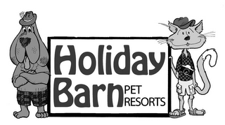 HOLIDAY BARN PET RESORTS