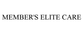 MEMBER'S ELITE CARE