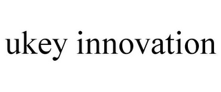 UKEY INNOVATION