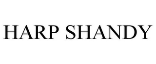 HARP SHANDY