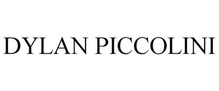 DYLAN PICCOLINI