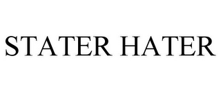 STATER HATER