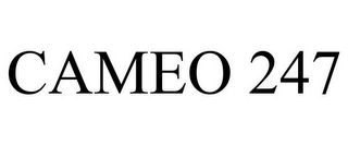 CAMEO 247