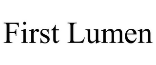 FIRST LUMEN