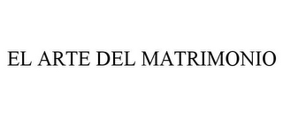 EL ARTE DEL MATRIMONIO