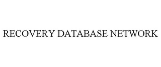 RECOVERY DATABASE NETWORK