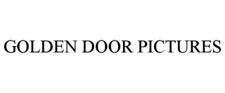 GOLDEN DOOR PICTURES