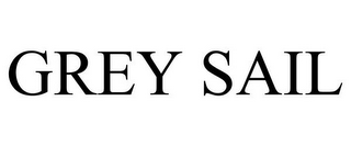GREY SAIL