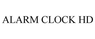 ALARM CLOCK HD