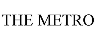 THE METRO