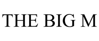 THE BIG M