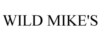 WILD MIKE'S