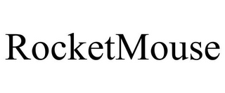 ROCKETMOUSE