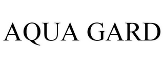 AQUA GARD