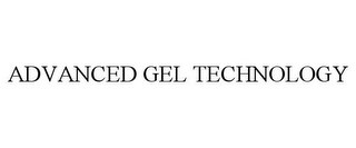 ADVANCED GEL TECHNOLOGY