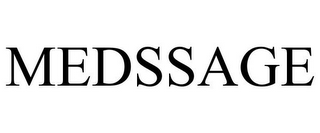 MEDSSAGE