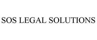 SOS LEGAL SOLUTIONS