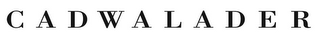 CADWALADER