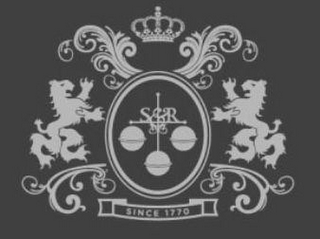 S&R SINCE 1770