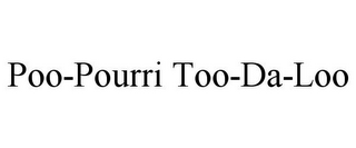 POO-POURRI TOO-DA-LOO