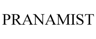 PRANAMIST