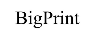 BIGPRINT
