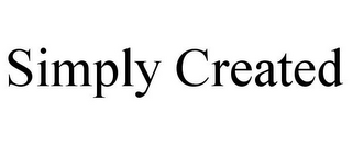 SIMPLY CREATED