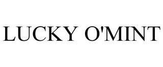 LUCKY O'MINT