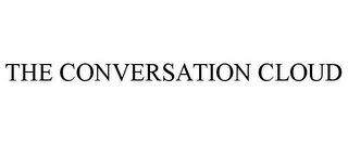 THE CONVERSATION CLOUD