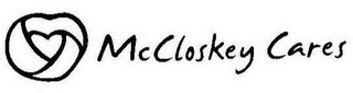 MCCLOSKEY CARES