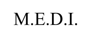 M.E.D.I.
