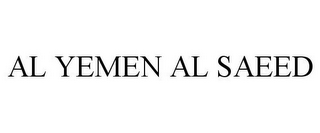 AL YEMEN AL SAEED
