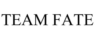 TEAM FATE
