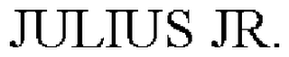 JULIUS JR.
