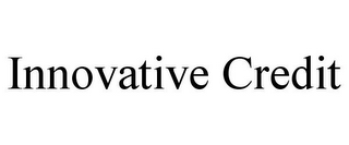 INNOVATIVE CREDIT