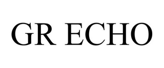 GR ECHO