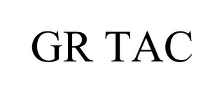 GR TAC