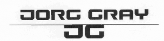 JORG GRAY JG