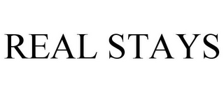 REAL STAYS