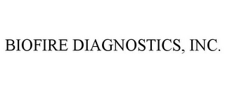 BIOFIRE DIAGNOSTICS, INC.
