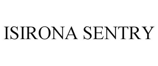 ISIRONA SENTRY