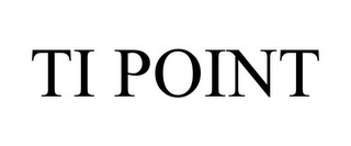 TI POINT