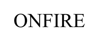 ONFIRE