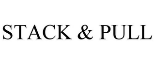 STACK & PULL