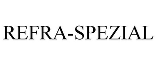 REFRA-SPEZIAL