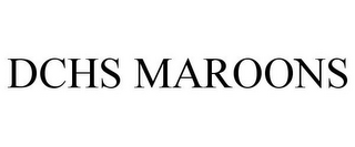 DCHS MAROONS