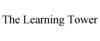 THE LEARNING TOWER