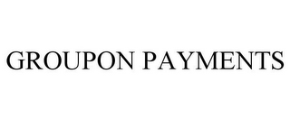 GROUPON PAYMENTS