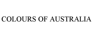 COLOURS OF AUSTRALIA