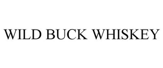 WILD BUCK WHISKEY